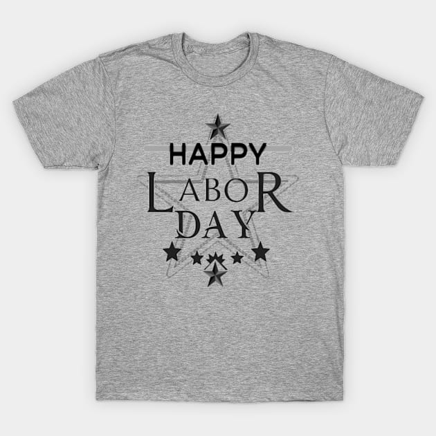 Happy labor day T-Shirt by Genio01